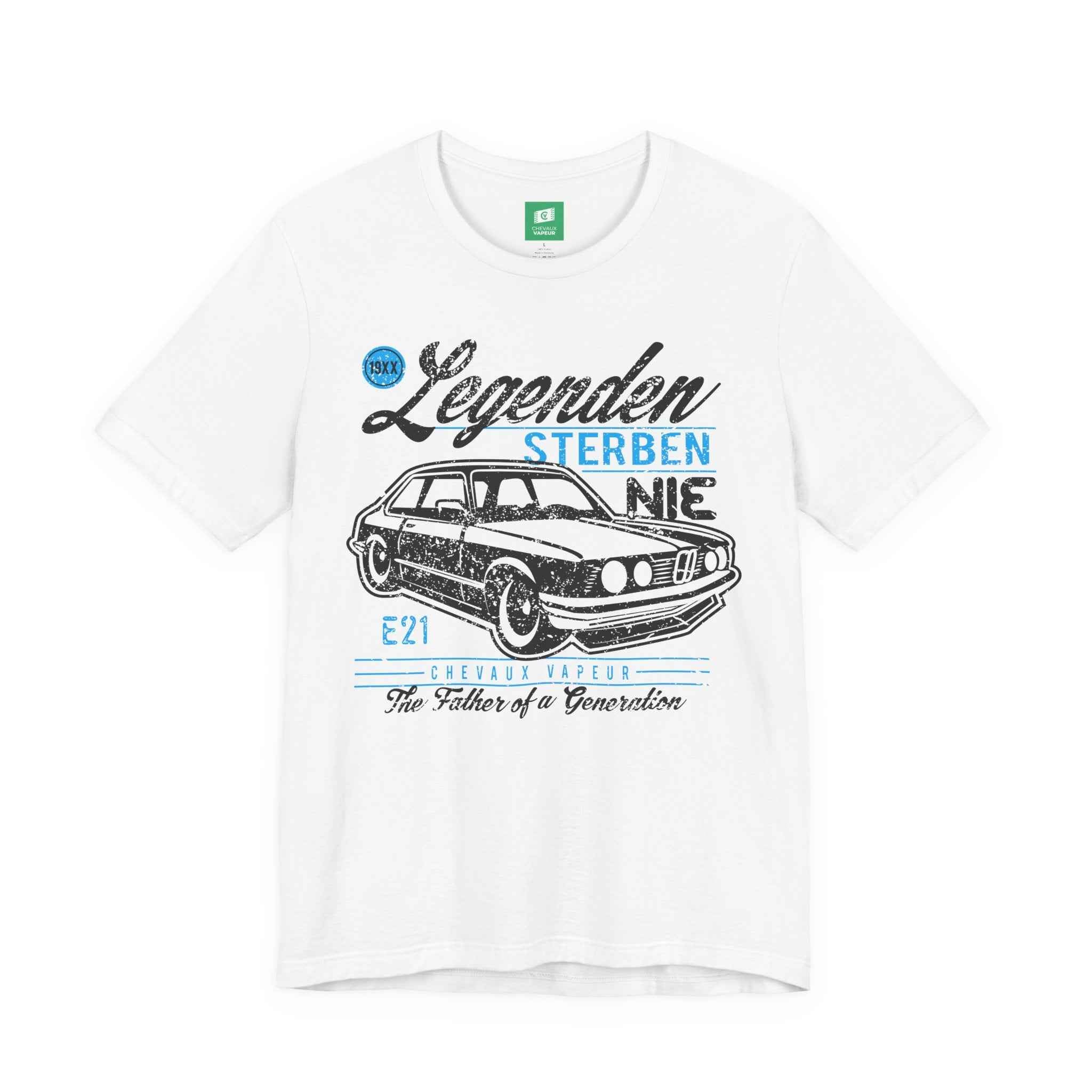 BMW E21 T-Shirt Legends Never Die - Retro 3 Series Car Tee