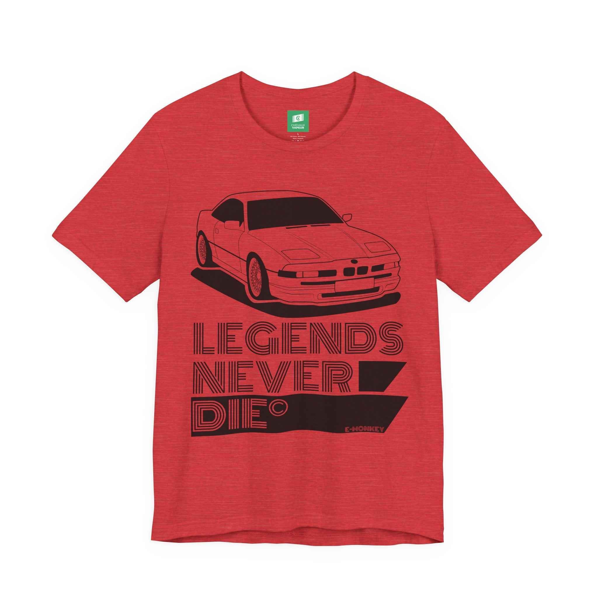 BMW E31 T-Shirt Legends Never Die - Classic 8 Series Retro Motorsport Tee