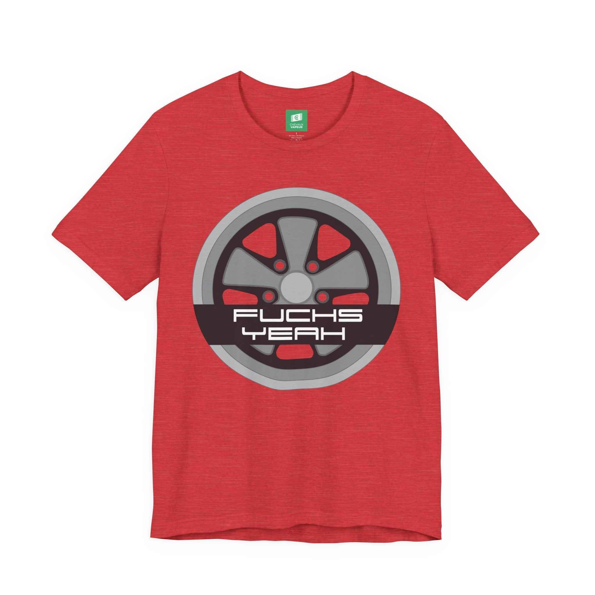 Fuchs Yeah T-Shirt - Porsche Fuchs Wheel Tee